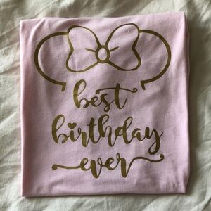 Disney Best Birthday Ever Shirt